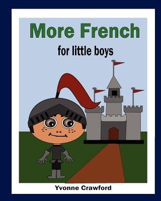 More French for Little Boys by Crawford, Yvonne