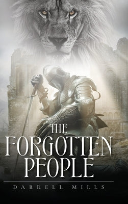 The Forgotten People by Mills, Darrell