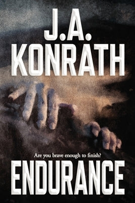Endurance by Konrath, J. A.