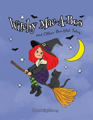 Witchy Mac-A-Boo and Other Boo-tiful Tales by Kearney, Deborah Figg