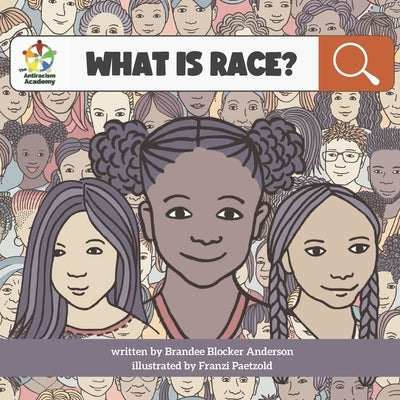 What is Race? by Paetzold, Franzi