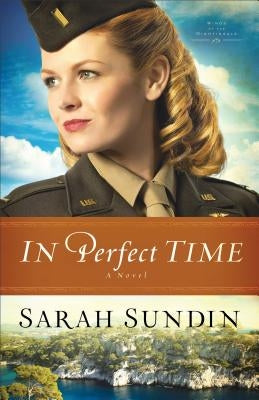 In Perfect Time by Sundin, Sarah