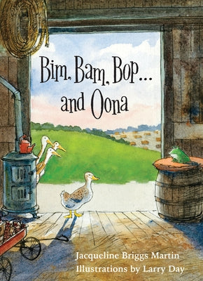 Bim, Bam, Bop . . . and Oona by Martin, Jacqueline Briggs