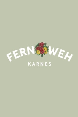 Fernweh by Douglas, Zachry K.