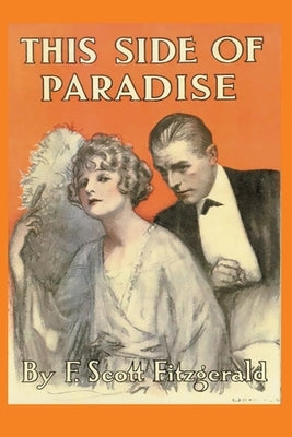 This Side of Paradise by Fitzgerald, Scott F.