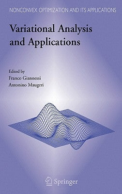 Variational Analysis and Applications by Giannessi, Franco