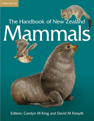 The Handbook of New Zealand Mammals by Forsyth, David M.
