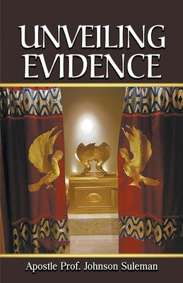 Unveiling Evidence by Suleman, Johnson