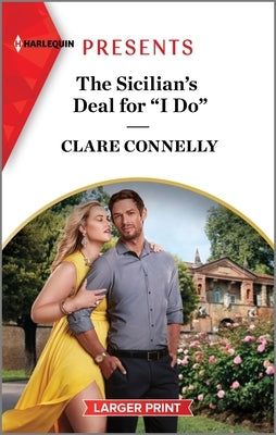 The Sicilian's Deal for I Do by Connelly, Clare