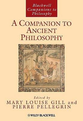 Companion Ancient Philosophy by Gill, Mary Louise