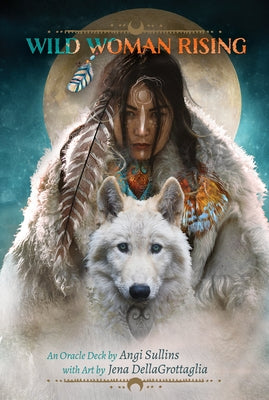Wild Woman Rising by Sullins, Angi