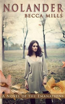 Nolander by Mills, Becca