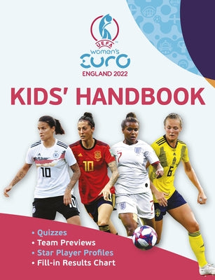 Uefa Women's Euros 22 Kids' Handbook by Stead, Emily