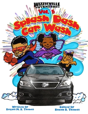 Splash Dash Car Wash by Thomas, Roman R.