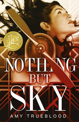 Nothing But Sky by Trueblood, Amy