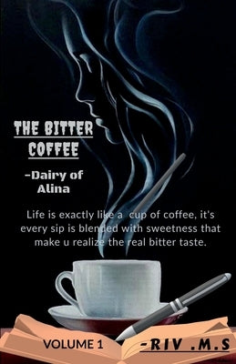 The Bitter Coffee by Riv