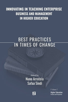 Innovating in Teaching Enterprise, Business and Management in Higher Education by Stuart, Sebastian