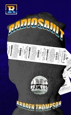 Radiosault by Thompson, Braden