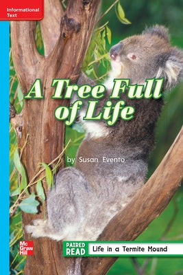 Reading Wonders Leveled Reader a Tree Full of Life: On-Level Unit 2 Week 3 Grade 2 by McGraw Hill