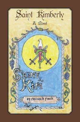 Saint Kimberly by Finch, Fredrick L.