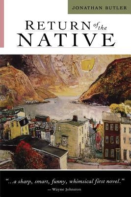 Return of the Native by Butler, Jonathan