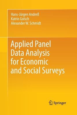 Applied Panel Data Analysis for Economic and Social Surveys by Andreß, Hans-Jürgen