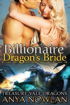 Billionaire Dragon's Bride by Nowlan, Anya