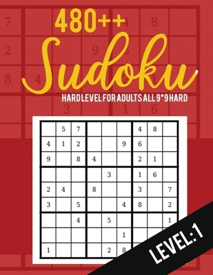 Sudoku: Hard Level for Adults All 9*9 Hard 480++ Sudoku level: 1- Pocket Sudoku Puzzle Books - Sudoku Puzzle Books Hard - Larg by Rs Sudoku Puzzle