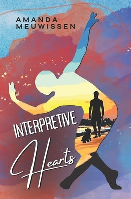 Interpretive Hearts by Meuwissen, Amanda