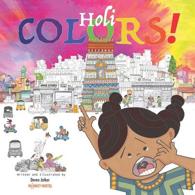 Holi Colors! by Jatkar, Deven