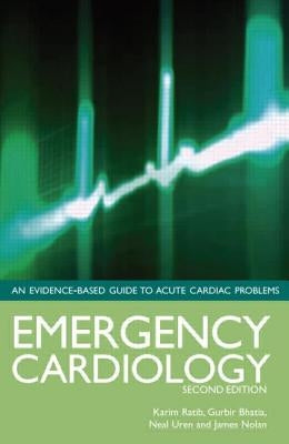 Emergency Cardiology by Ratib, Karim