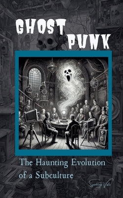 Ghost Punk by Vista, Sparkling