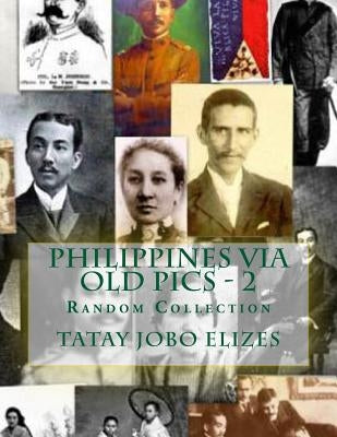Philippines Via Old Pics - 2 by Elizes Pub, Tatay Jobo