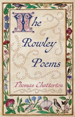 The Rowley Poems by Chatterton, Thomas