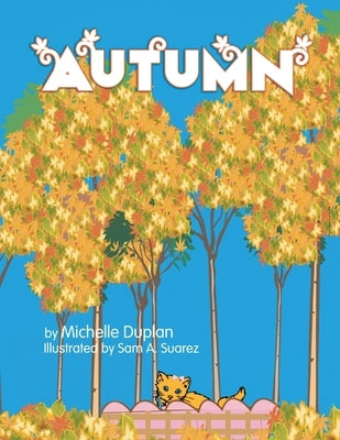 Autumn by Duplan, Michelle