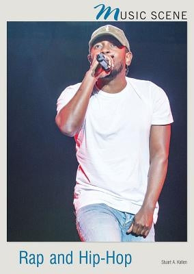 Rap and Hip-Hop by Kallen, Stuart A.