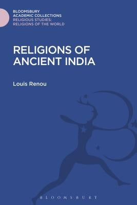 Religions of Ancient India by Renou, Louis