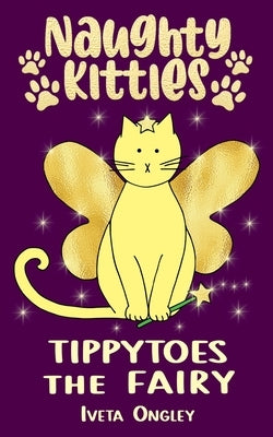 Tippytoes the Fairy by Ongley, Iveta