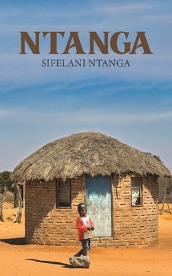 Ntanga by Ntanga, Sifelani