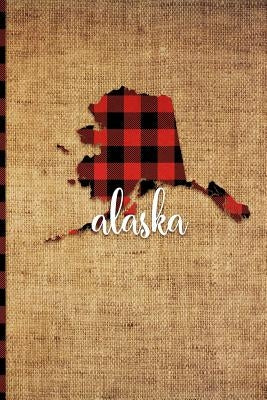 Alaska: 6 X 9 108 Pages: Buffalo Plaid Alaska State Silhouette Hand Lettering Cursive Script Design on Soft Matte Cover Notebo by Print Frontier