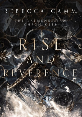 Rise and Reverence by Camm, Rebecca