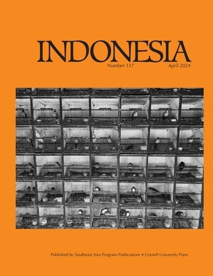 Indonesia: April 2024 by Tagliacozzo, Eric