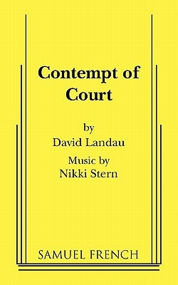 Contempt of Court by Landau, David