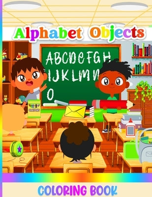 Alphabet Objects by B, Mai
