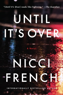 Until It's Over by French, Nicci