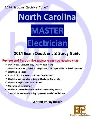North Carolina 2014 Master Electrician Study Guide by Holder, Ray