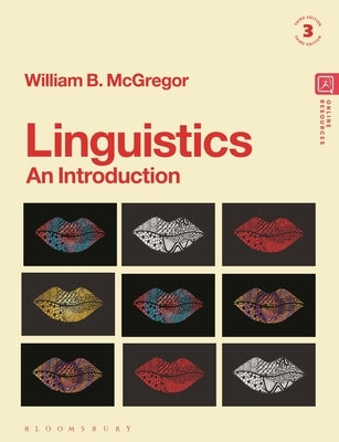 Linguistics: An Introduction by McGregor, William B.