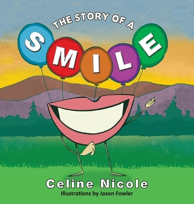 A Story of a Smile by Nicole, Celine
