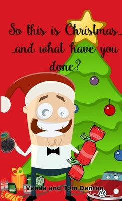 So, This Is Christmas! by Denton, Vanda