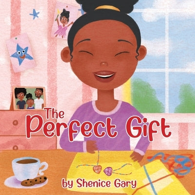 The Perfect Gift by Gary, Shenice